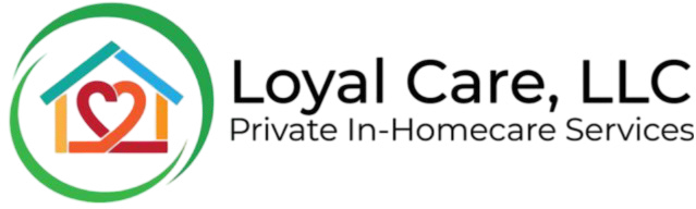 Loyal Care LLC, private in-home care services